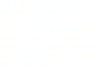 Las poblaciones del Cauca que resultaron afectadas fueron Belalcázar, Irlanda, Tóez, Páez, Inzá, Toribio, Jambaló, Silvia, Caloto, y Caldono. En Huila se afectaron las poblaciones de La Plata, Yaguará, Paicol, Iquira y Tesalia.